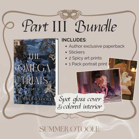 The Omega Trials: Part III