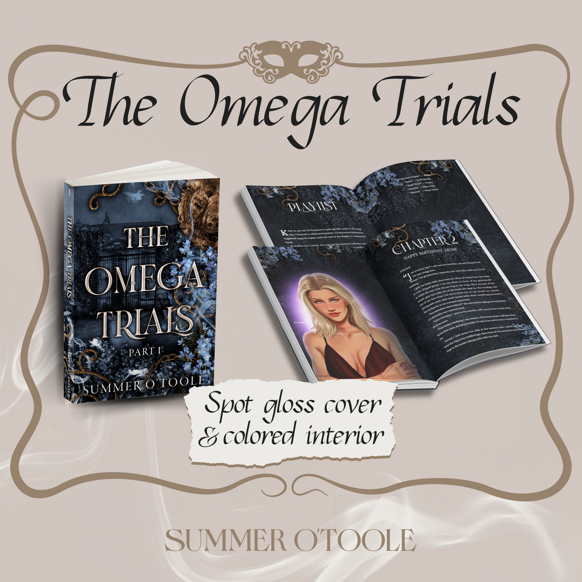 The Omega Trials: Part I – Summerotoole