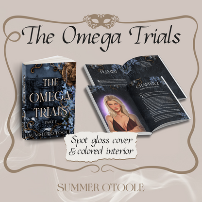 The Omega Trials: Part I | Author Exclusive